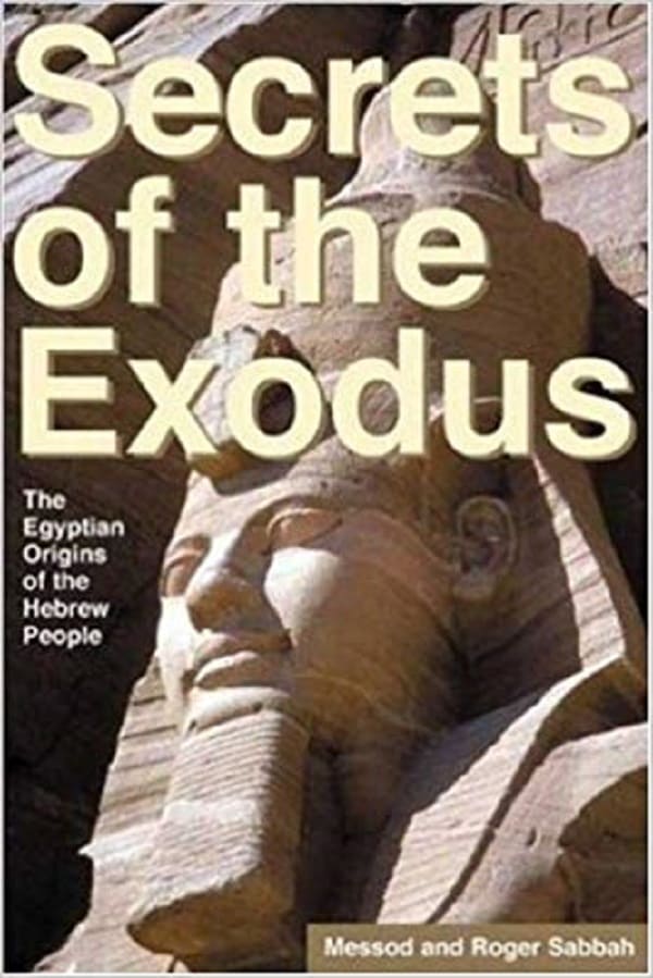 The Secrets of Exodus